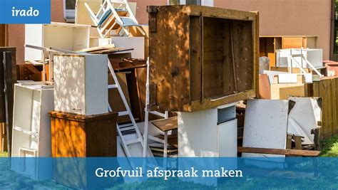 grofvuil afspraak maken.